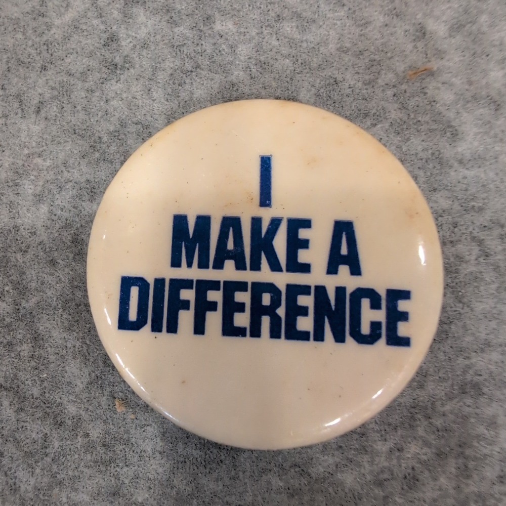 Vintage I Make A Difference Pinback Button Blue Cream Motivational Round Pin - Picture 1 of 2